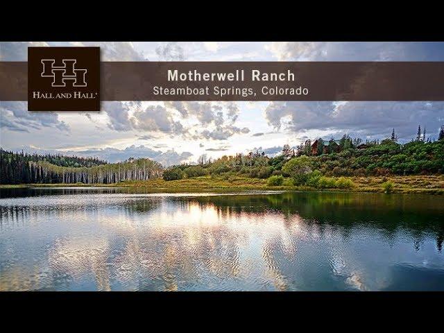 Motherwell Ranch