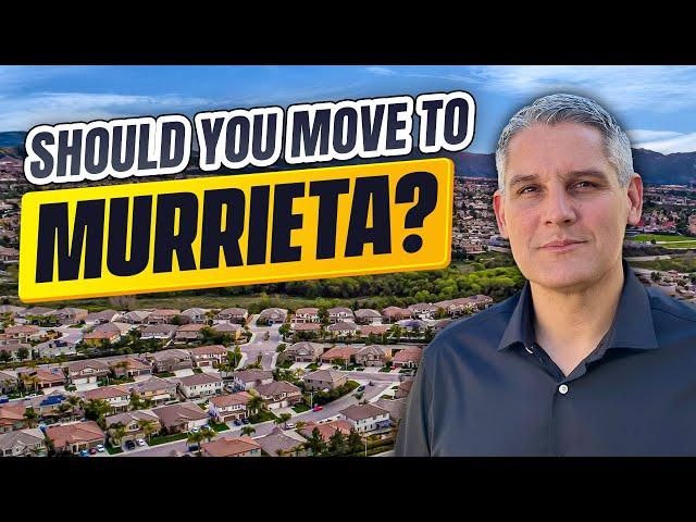 All About Living In Murrieta CA | Moving to Murrieta | Murrieta CA