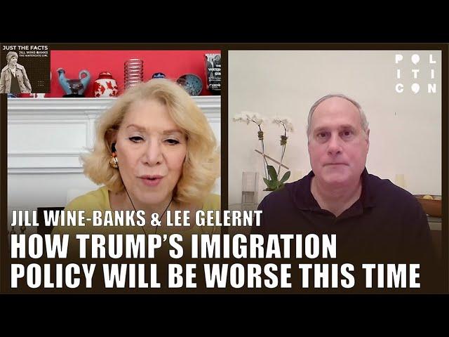 Jill Wine-Banks: How Trump's Immigration Policy Will be Worse with Lee Gelernt