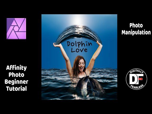 Dolphin Love a beginner Affinity Photo tutorial. Photo manipulation.