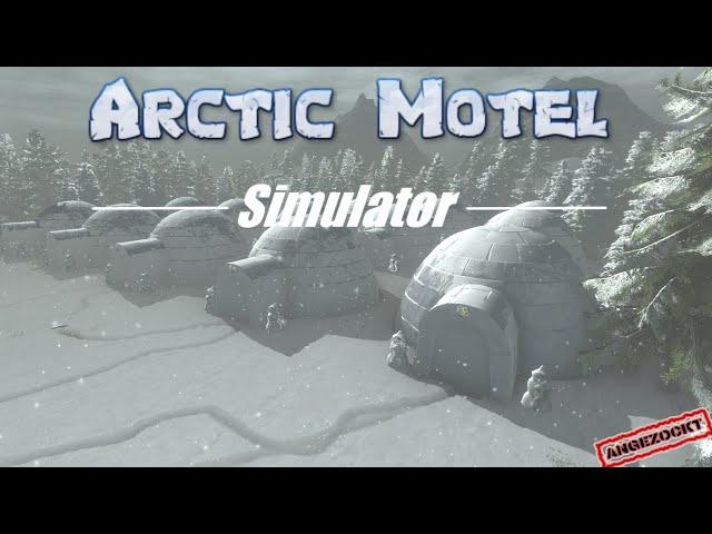 Arctic Motel Simulator # Eiskalte Demo #angezockt #deutsch