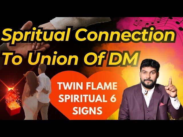 Twin Flame Spiritual Connection Signs | Love Reading DM DF Union | 6 Signs of  3D And 5D Union️