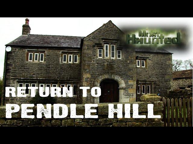 Most Haunted Return to Pendle Hill