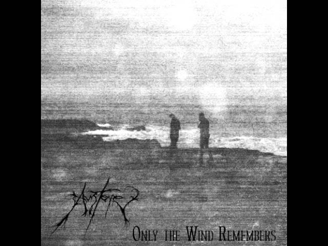 AUSTERE - Only the Wind Remembers