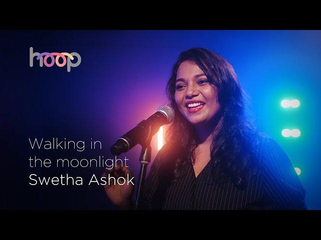 Walking in the moonlight | Swetha Ashok | hoop @wonderwallmedia