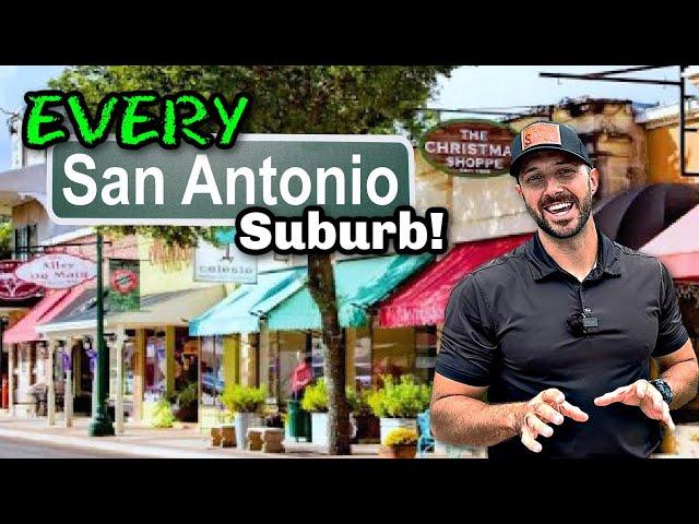 EVERY San Antonio Suburb You Need to Know!