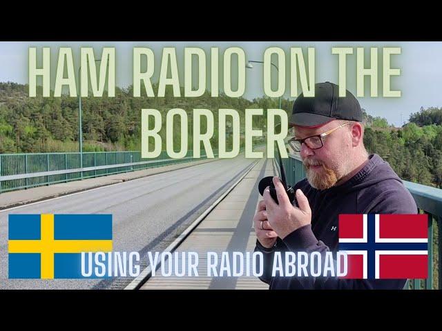 How to Operate Your Ham Radio Abroad