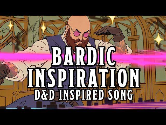 Bardic Inspiration - A D&D Bard Inspired Song