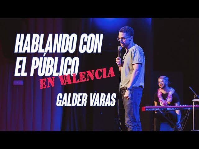 HABLANDO CON EL PÚBLICO #1 | Galder Varas en Valencia