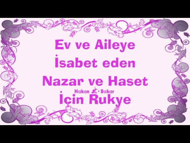 Ev ve Aileye Isabet eden Nazar ve Haset Için Rukye