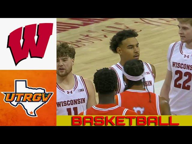 UTRGV vs #19 WISCONSIN Basketball Game Full Highlights 2024