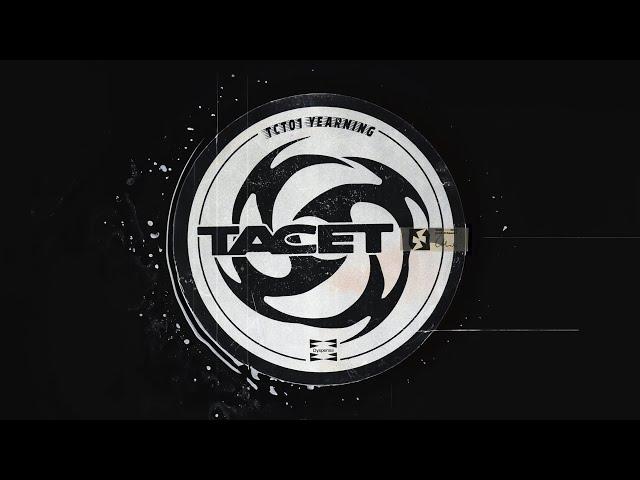 TACET - Yearning