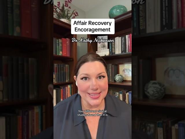 Affair Recovery Encouragement