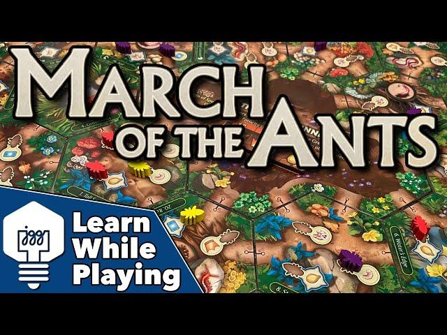 March of the Ant: Evolved Edition -  Learn While Playing