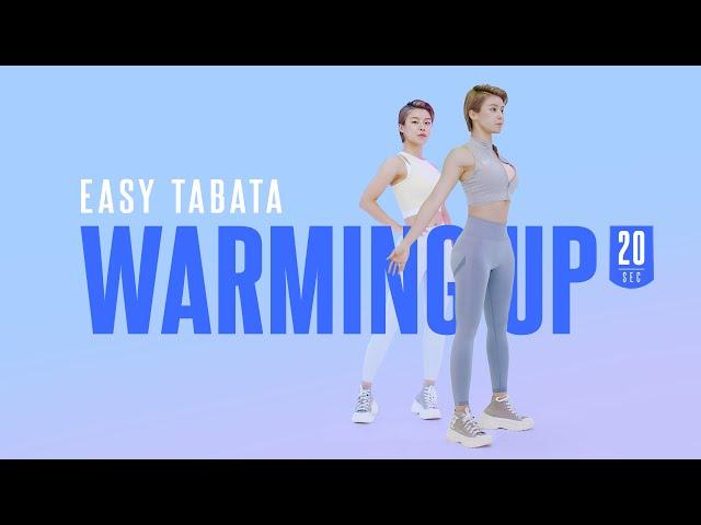 EASY TABATA 7-1 Soft : WARMING UP (‍️이지타바타 운동 7-1 : 관절을 부드럽게 풀어주는 워밍업20초 버전)