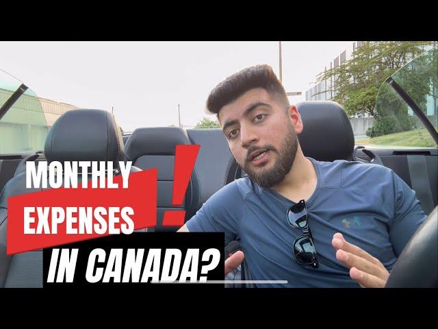 MONTHLY EXPENSES IN CANADA!  WITH NO CAR/ CAR/ OR MUSTANG!  IN FULL DETAIL!#piyushgera #canada