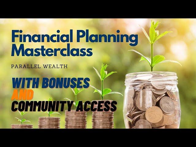 Parallel Wealth's Masterclass Is Here