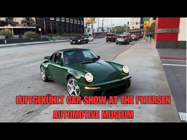 Luftgekühlt Porsche Car Show At The Petersen Automotive Museum (RUF SCR, Carrera RS, 911 GT3 & More)