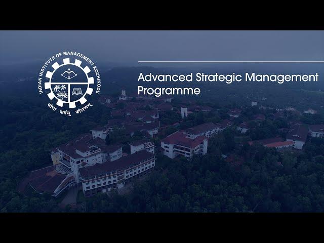Advanced Strategic Management Programme | IIM Kozhikode