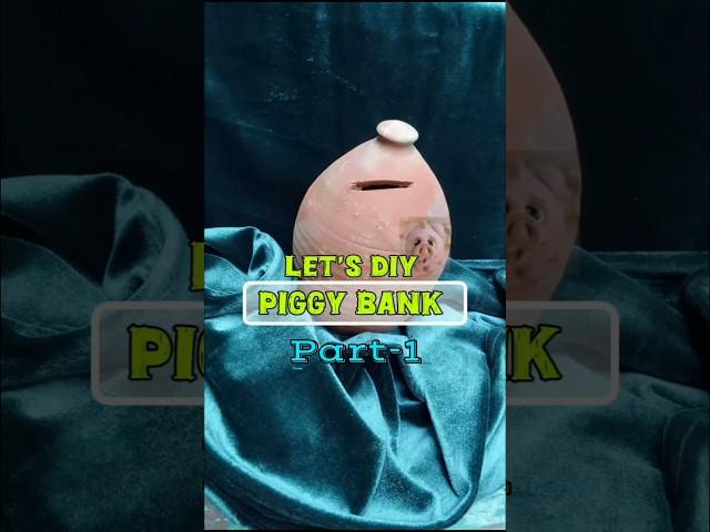 (part-1) piggybank #crafterenu12#new #youtubeshorts #youtubepartner #youtube #viral #piggybank #diy