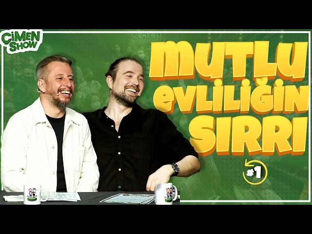 "MUTLU EVLİLİĞİN SIRLARI" | Çimen Show İlişki Tavsiyeleri | Cem İşçiler & Fazlı Polat