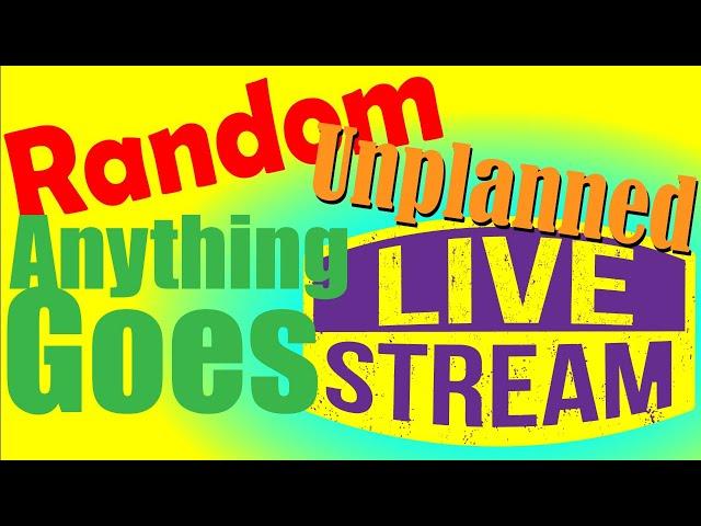 Randon, Unplanned, Anything Goes LIVE Stream 07/23/2024