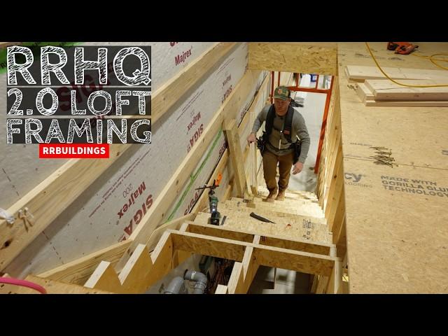 RRHQ Update: Finish Installing Stairs and Loft Framing