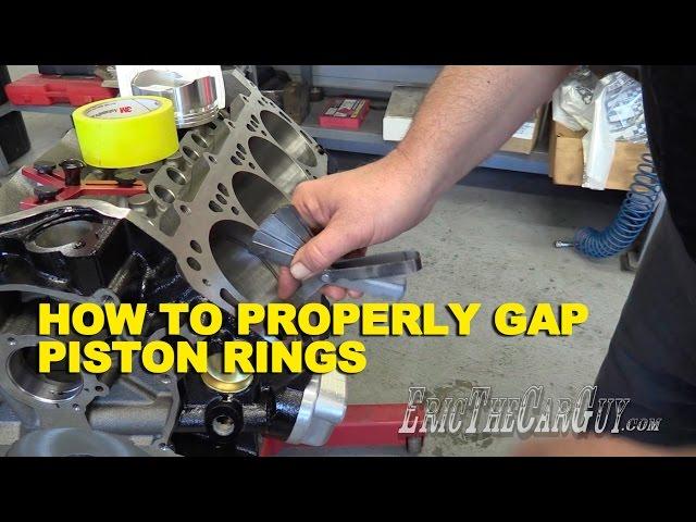 How To Properly Gap Piston Rings