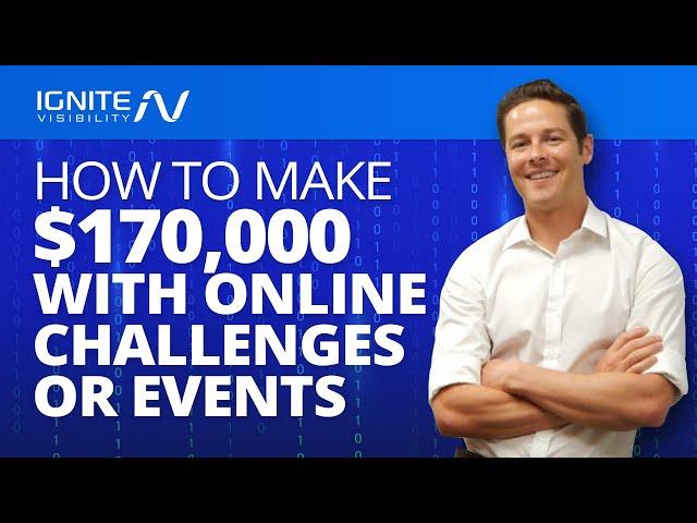 Example: Make $170,000 With Online Challenges Or Events