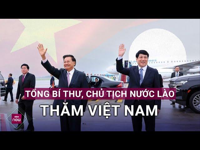 Tổng Bí thư, Chủ tịch nước Lào Thongloun Sisoulith bắt đầu thăm cấp Nhà nước tới Việt Nam | VTC Now