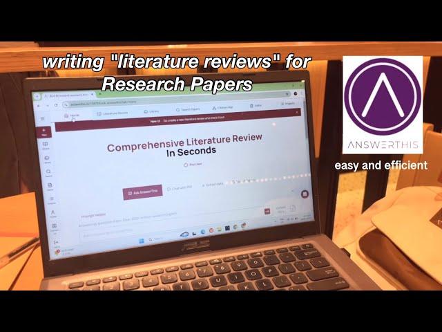 AnswerThis: Writing Literature Reviews for Research Paper Efficiently