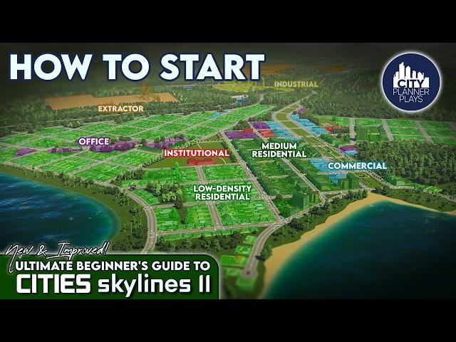 The New Ultimate Beginners Guide to Cities Skylines 2