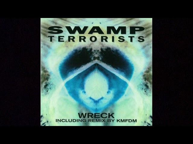 Swamp Terrorists - Wreck (1996) full EP