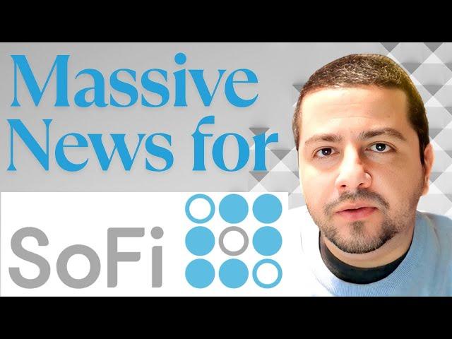 Massive News for SoFi Stock Investors! | SOFI Stock Analysis