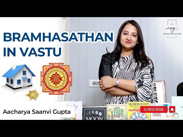 Bhramasthan in Vastu | Best Vastu Shastra Consultant In Noida | Vastu Expert In Noida, Saanvi Gupta