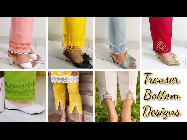 New Trouser Designs 2025 / Trouser Bottom Designs/ Capri Pants Designs/ Trouser Designs With Lace