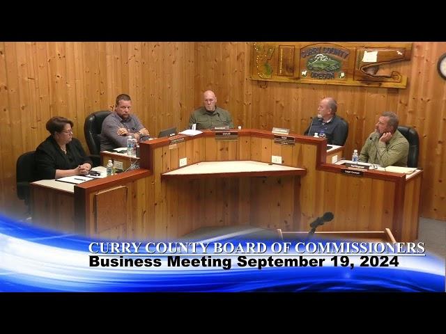 Curry County Board of Commissioners Business Meeting September 19, 2024