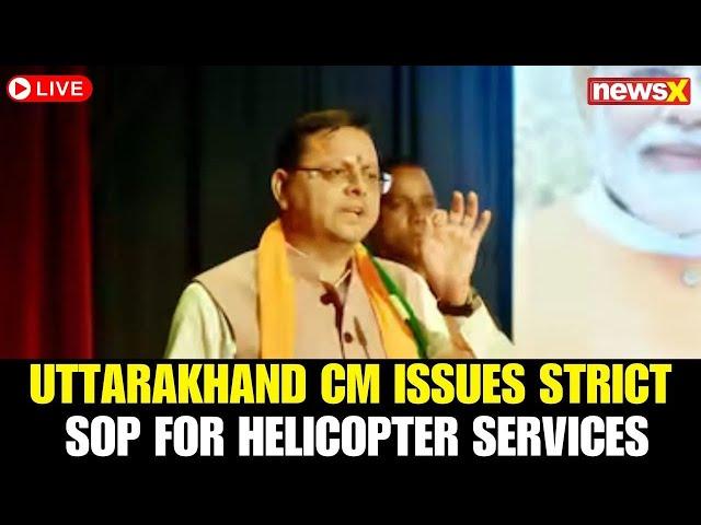 LIVE: Uttarakhand CM Pushkar Singh Dhami Issues Strict SOP for Helicopter Services Post-Crash