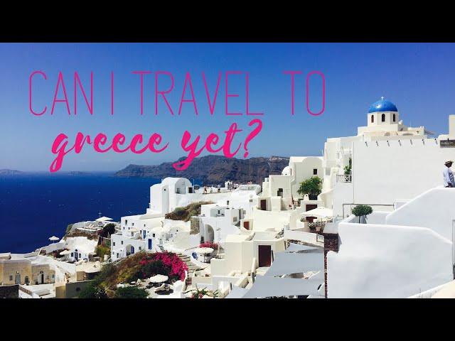 Greece Travel Restrictions Update || Greece Travel