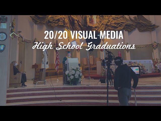 2020 Visual Media: High School Graduations