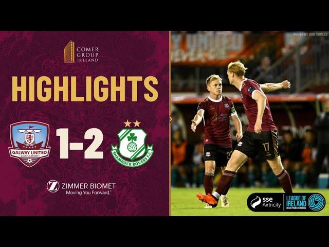 HIGHLIGHTS | GALWAY UNITED 1-2 SHAMROCK ROVERS