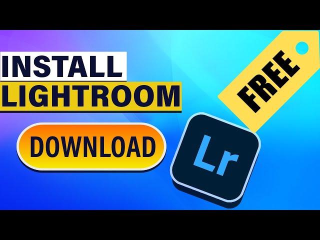 Download Adobe Lightroom For Free On PC or MAC