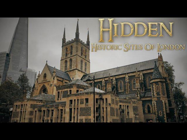 Hidden Historic Sites of London - Part I