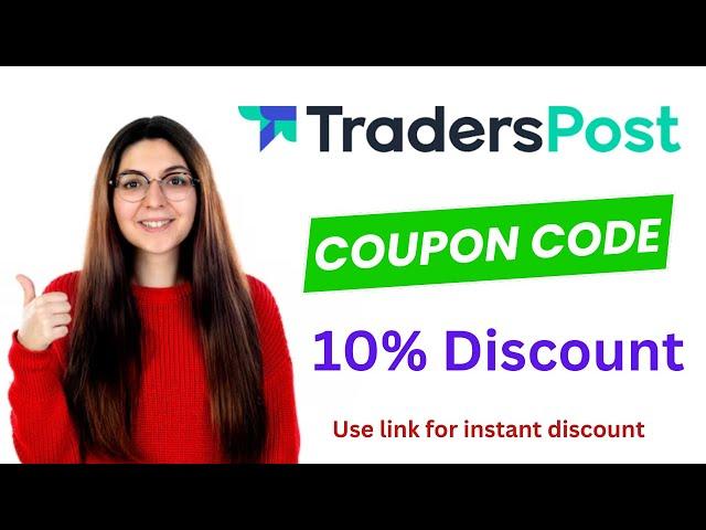 TradersPost Coupon Code | Saving 10% On Plans.