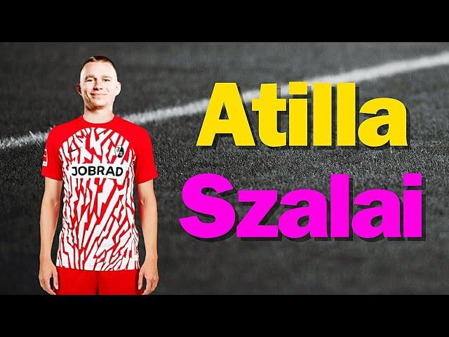 Attila Szalai  welcome to Freiburg fc Style of PlayGoals and assists