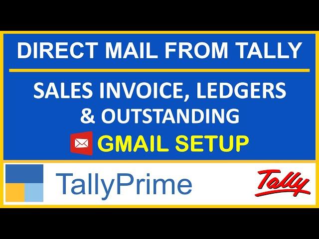 DIRECT E-MAIL FROM TALLY PRIME | GMAIL CONFIGURATION IN TALLY PRIME | HETANSH ACADEMY