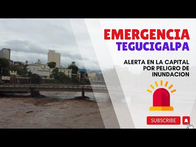 Alerta de Inundacion Rio Choluteca, Tegucigalpa y Comayaguela | Vistas Drone