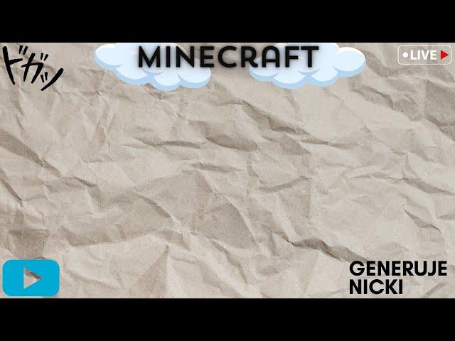 Gramy z Widzami W Minecraft! (Generuje nicki) #live #minecraft