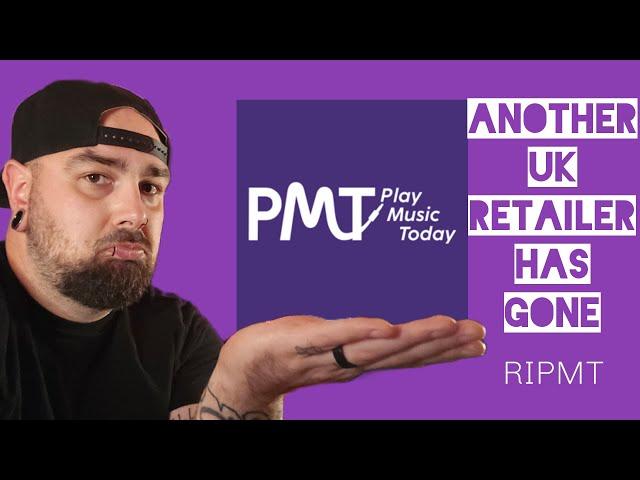 Another UK Music Retail Giant COLLAPSES | PMT Closes and goes into administration