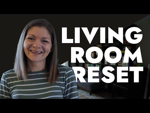 Living Room Reset | Tidy With Me | Mom of 6